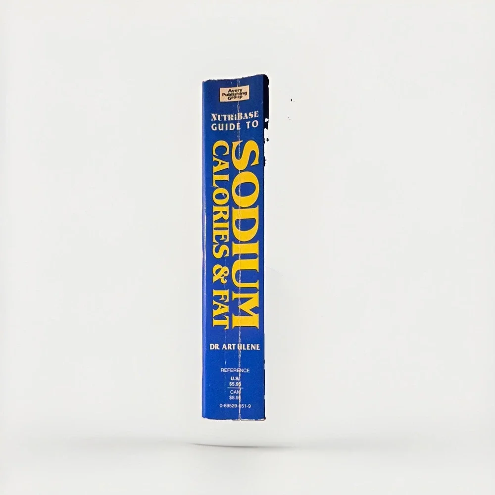 The NutriBase Guide to Sodium Calories & Fat Dr. Art Ulene Paperback English
